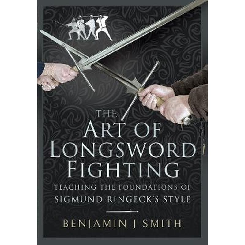 The Art of Longsword Fighting