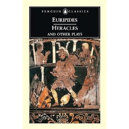 Heracles and Other Plays