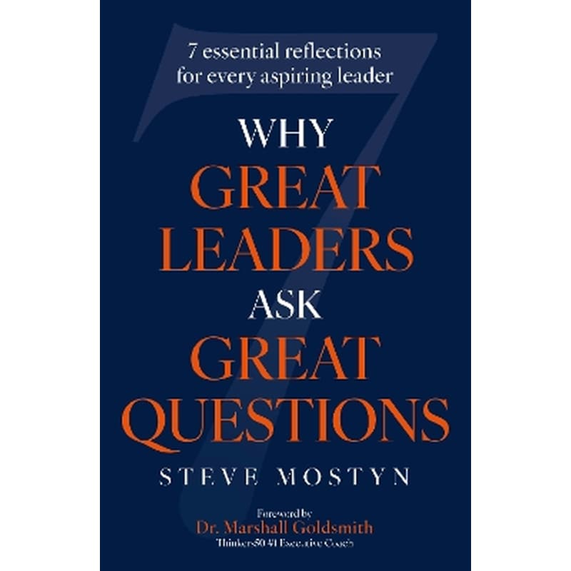 Why Great Leaders Ask Great Questions