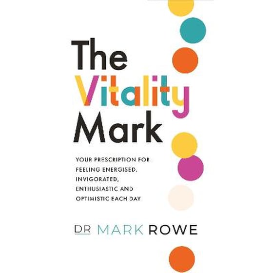THE VITALITY MARK: YOUR PRESCRIPTION FOR image 0