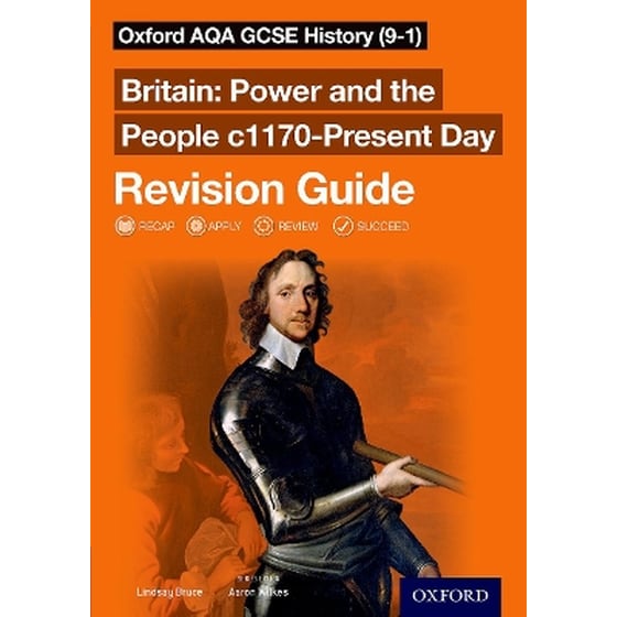Oxford AQA GCSE History (9-1): Britain: Power and the People c1170-Present Day Revision Guide image 0