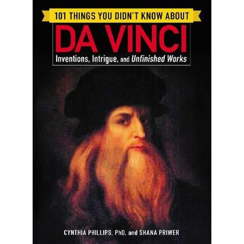 101 Things You Didnt Know about Da Vinci