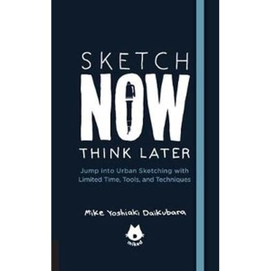 Urban Sketching Handbook Sketch Now, Think Later image 0