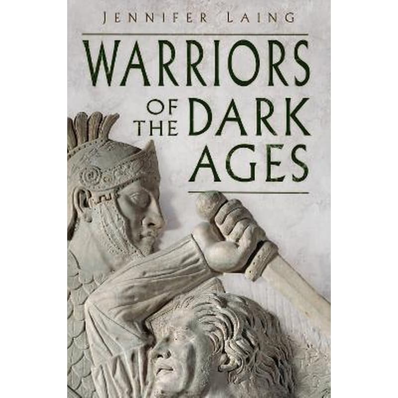 Warriors of the Dark Ages
