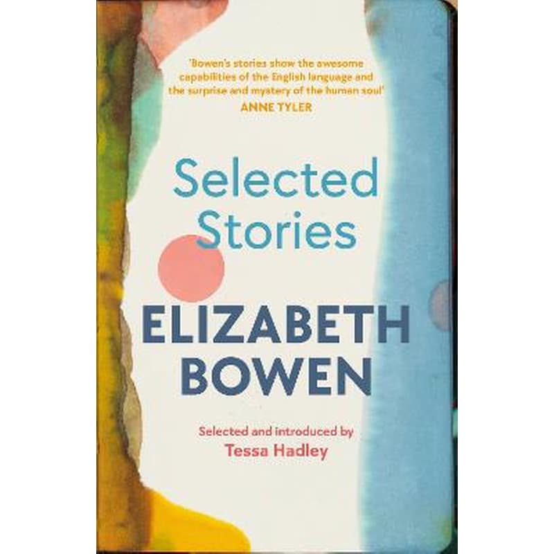 Selected Stories of Elizabeth Bowen