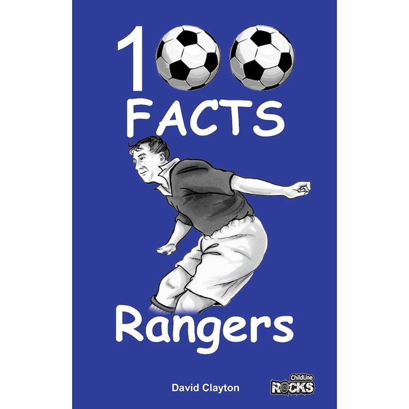Rangers - 100 Facts