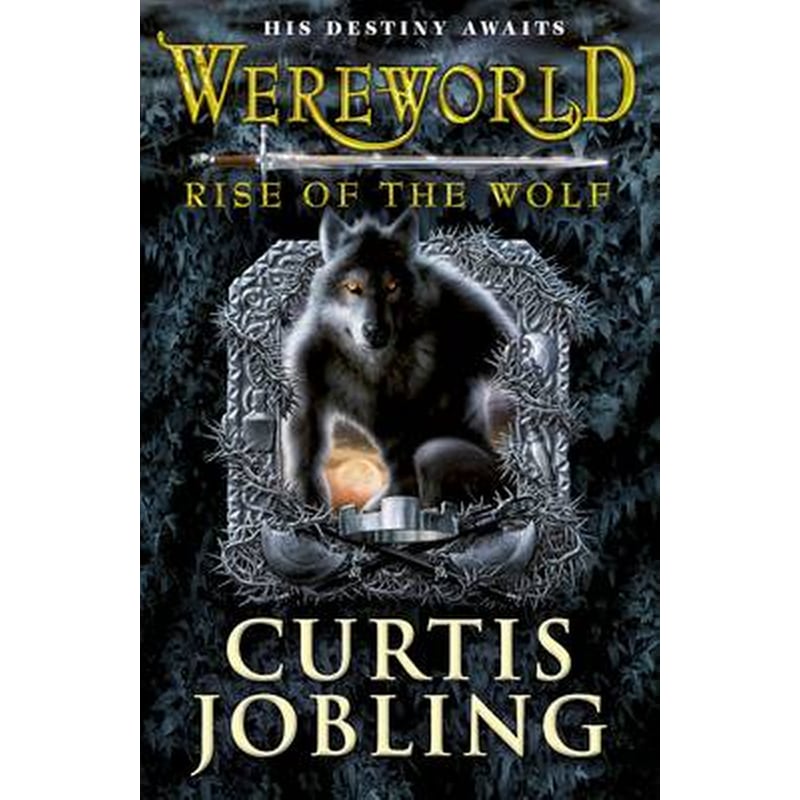 Wereworld- Rise of the Wolf (Book 1)