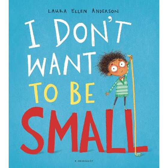 I Don't Want to be Small image 0