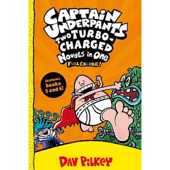 Captain Underpants: Two Turbo-Charged Novels in One (Full Colour!) image 0