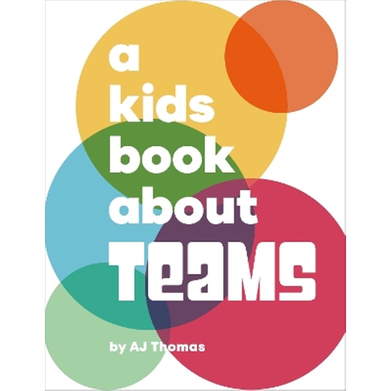 A Kids Book About Teams
