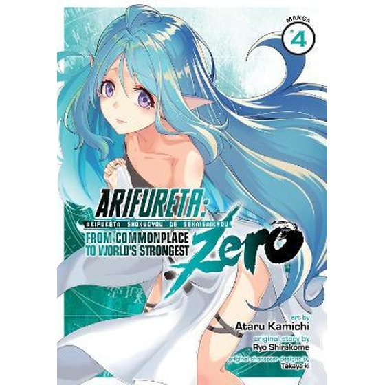 Arifureta: From Commonplace to World's Strongest ZERO (Manga), Vol. 4 image 0