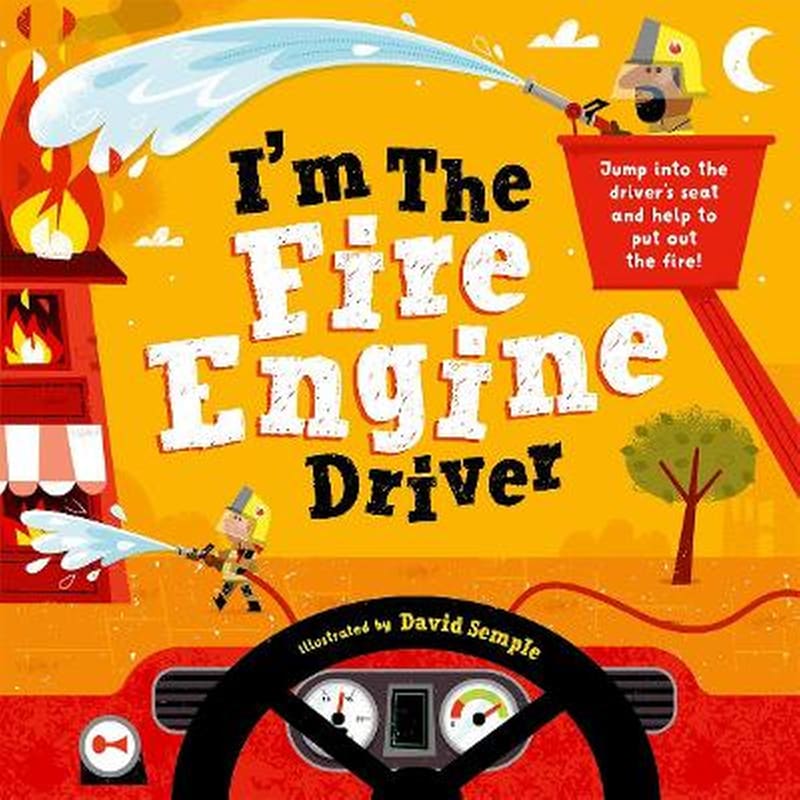 Im The Fire Engine Driver
