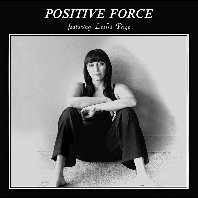 Positive Force Feat. Leslie Page