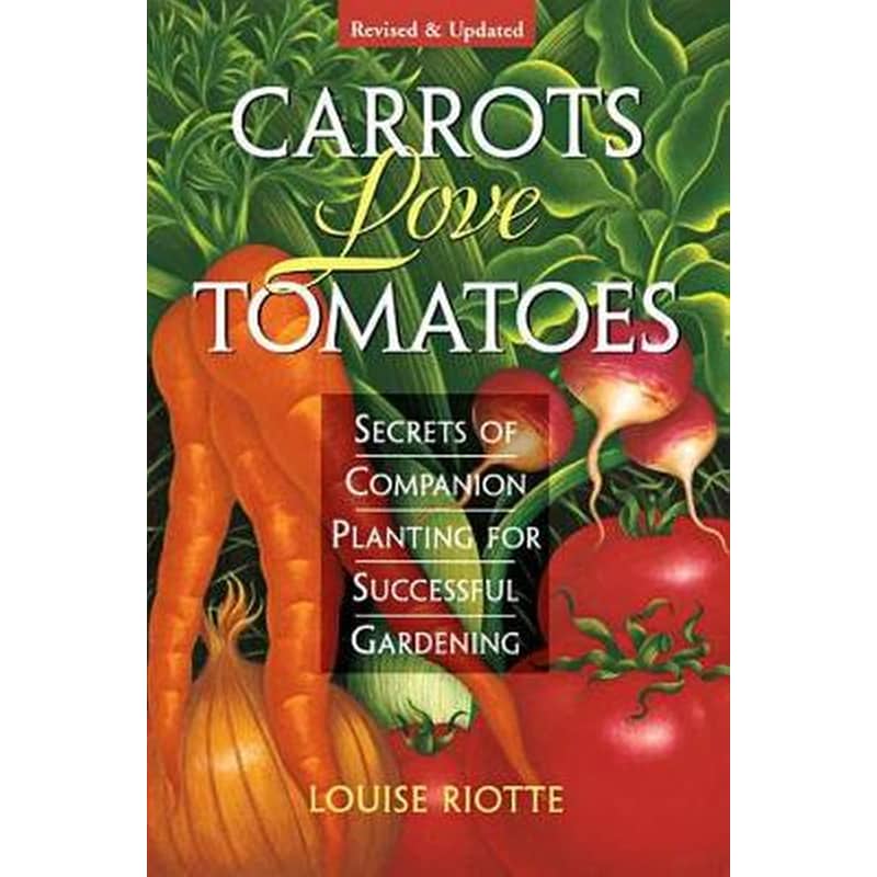 Carrots Love Tomatoes