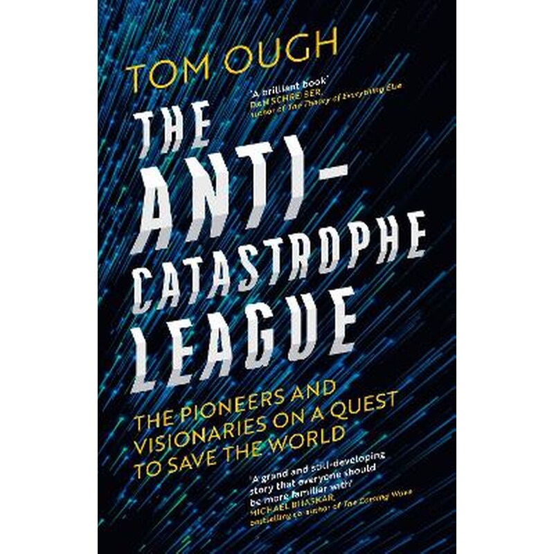 The Anti-Catastrophe League