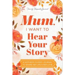 Mum, I Want to Hear Your Story (Expanded Edition)
