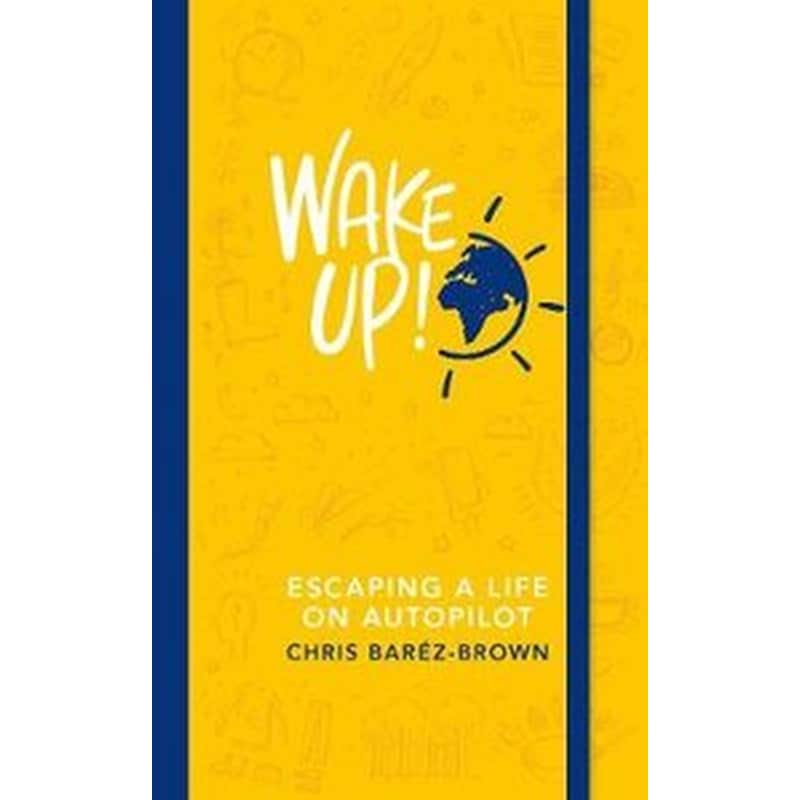 Wake Up!