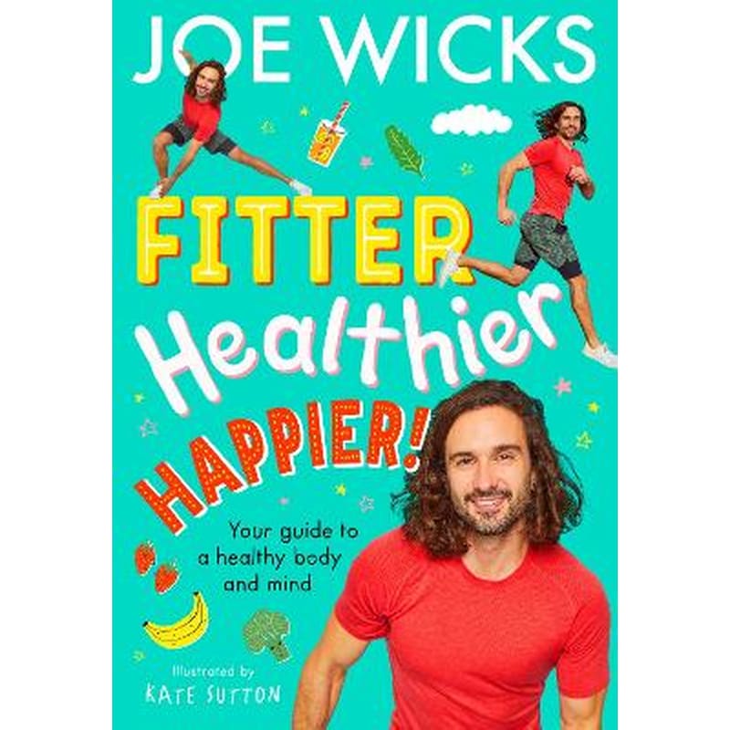 Fitter, Healthier, Happier!