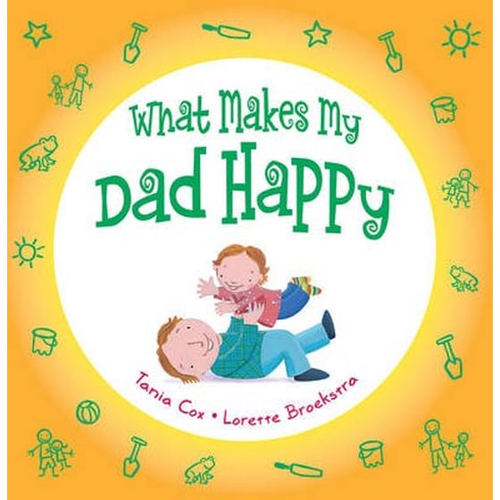 What Makes my Dad Happy image 0
