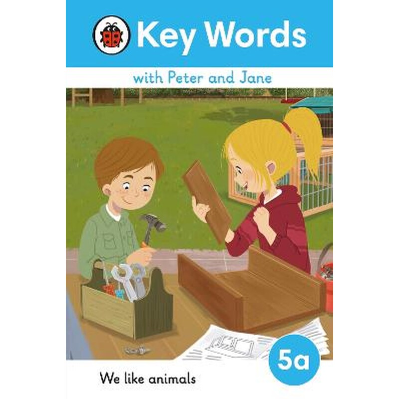 Key Words with Peter and Jane Level 5a - We Like Animals