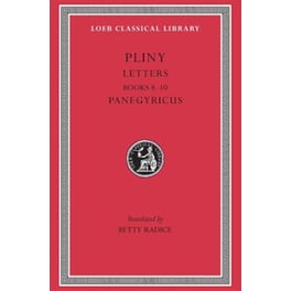 Letters, Volume II: Books 8–10. Panegyricus