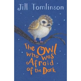 Owl Who Was Afraid of the Dark