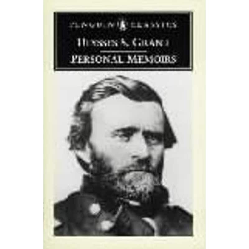 Personal Memoirs of Ulysses S.Grant