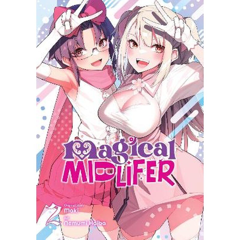Magical Midlifer, Vol. 2
