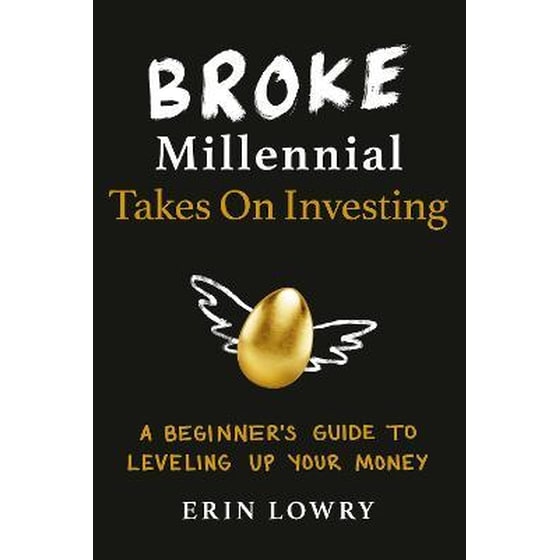 Broke Millennial Takes On Investing : A Beginner's Guide to Leveling-Up Your Money image 0