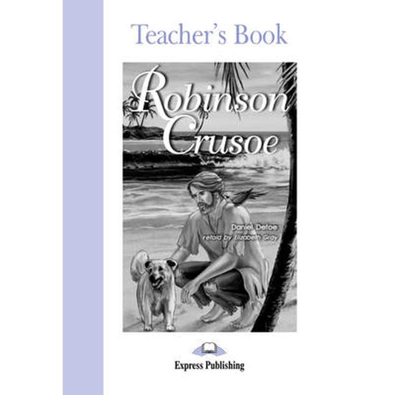 Robinson Crusoe Teachers Book