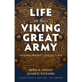 Life in the Viking Great Army
