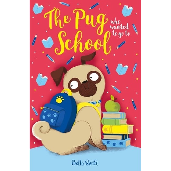 The Pug who wanted to go to School image 0