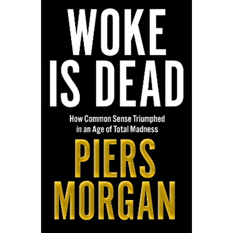 Woke Is Dead