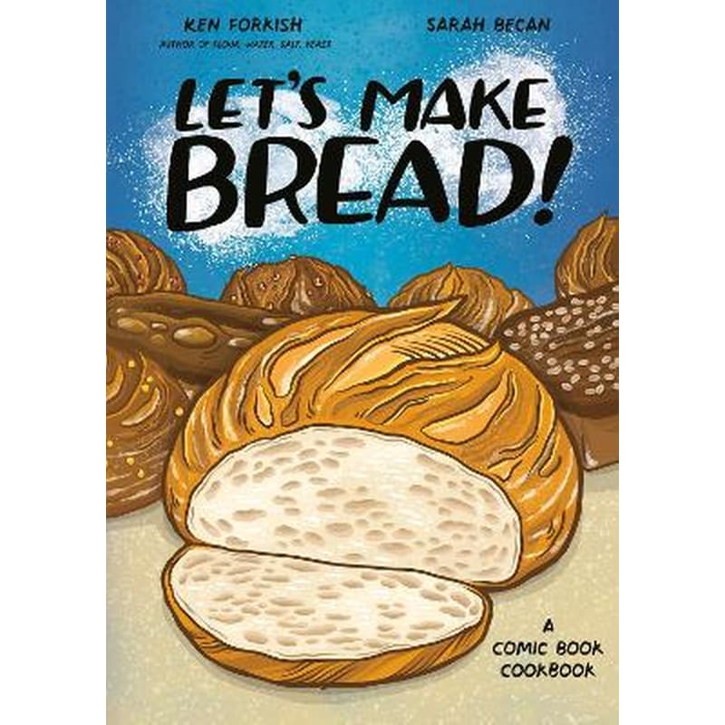 Lets Make Bread!