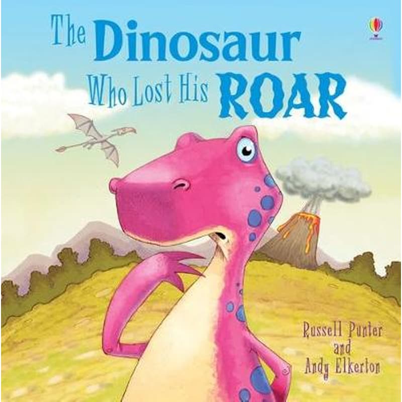 Dinosaur Who Lost His Roar