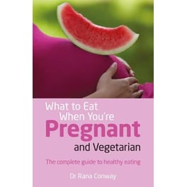 What to Eat When You're Pregnant and Vegetarian