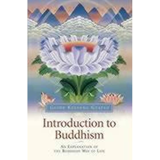 Introduction to Buddhism : An Explanation of the Buddhist Way of Life image 0