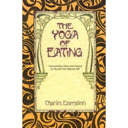 The Yoga of Eating