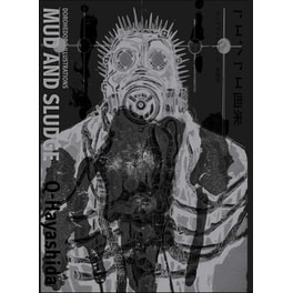 Dorohedoro Illustrations: Mud and Sludge