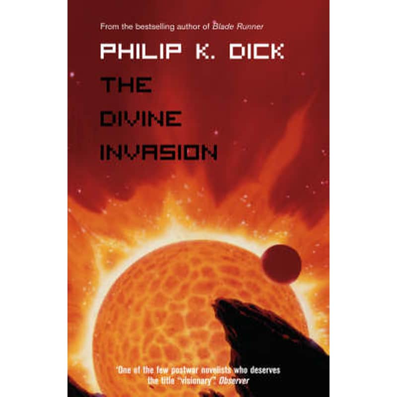 The Divine Invasion