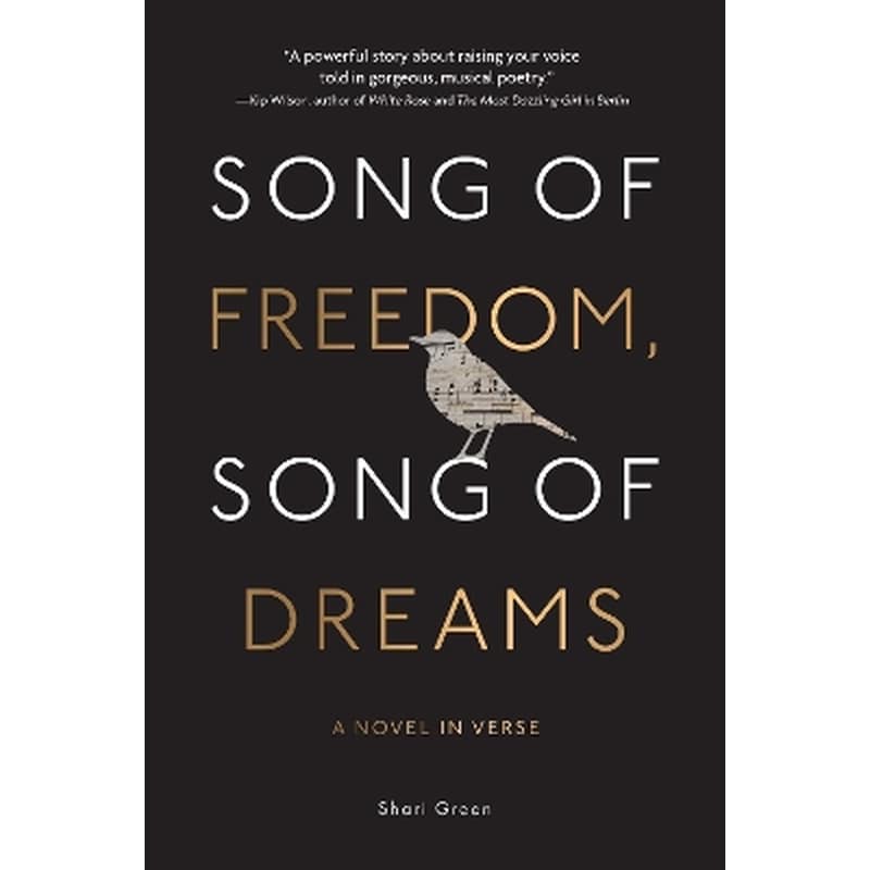 Song of Freedom, Song of Dreams