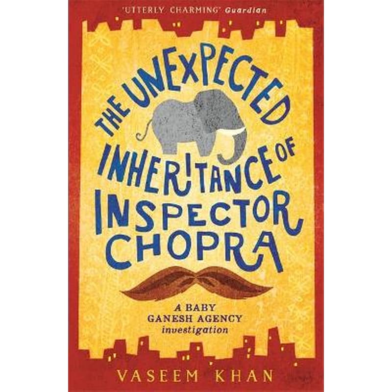 The Unexpected Inheritance of Inspector Chopra