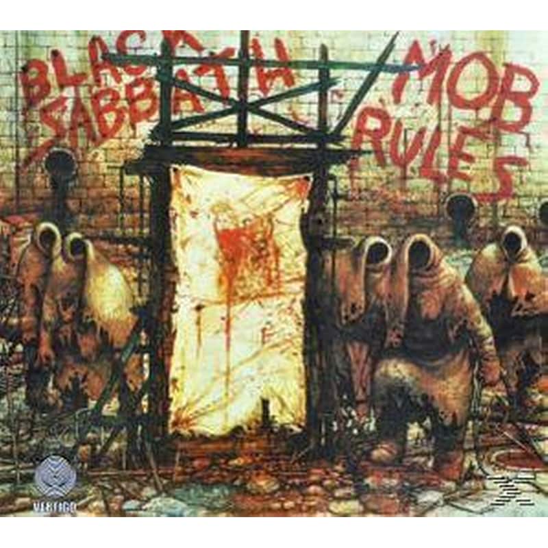 Mob Rules (Deluxe Edition)