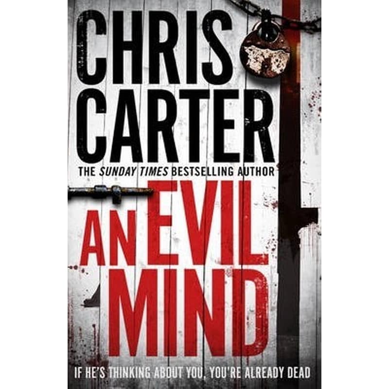 An Evil Mind : A brilliant serial killer thriller, featuring the unstoppable Robert Hunter