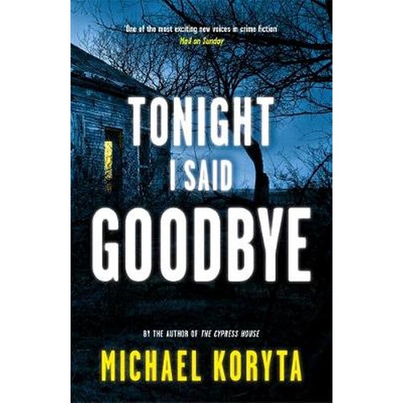 Tonight I Said Goodbye