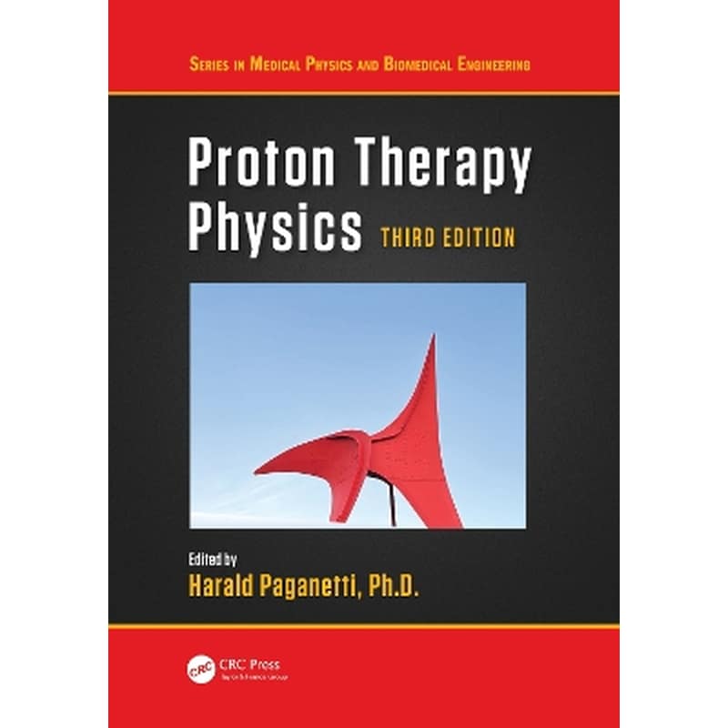 Proton Therapy Physics