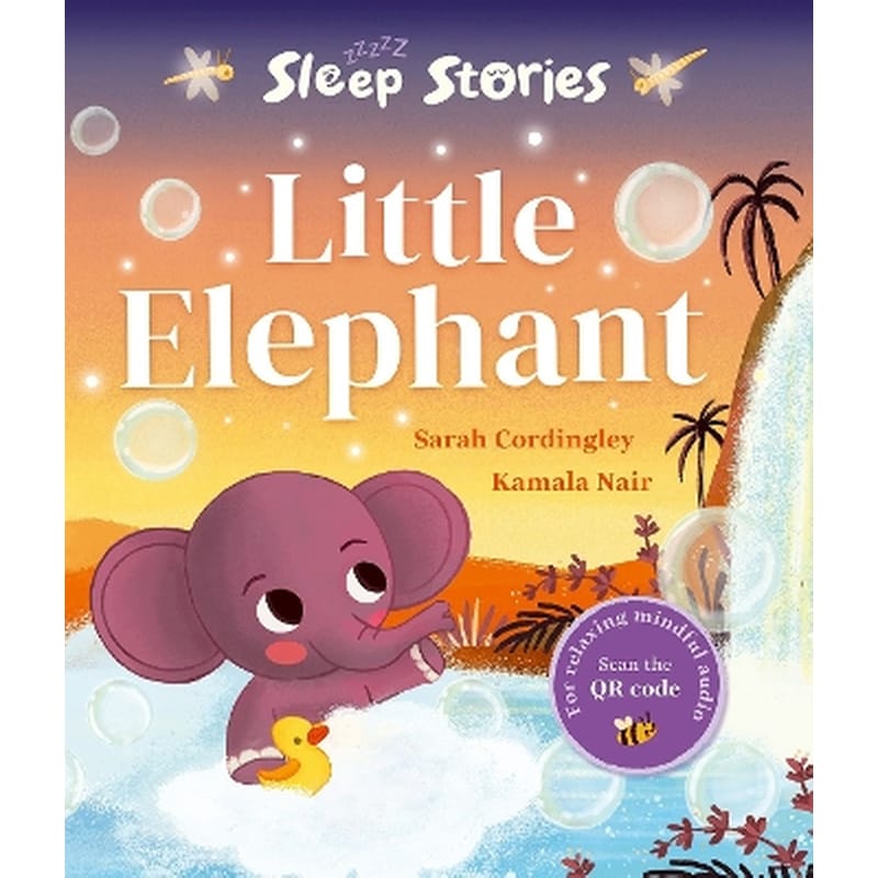 Sleep Stories: Little Elephant