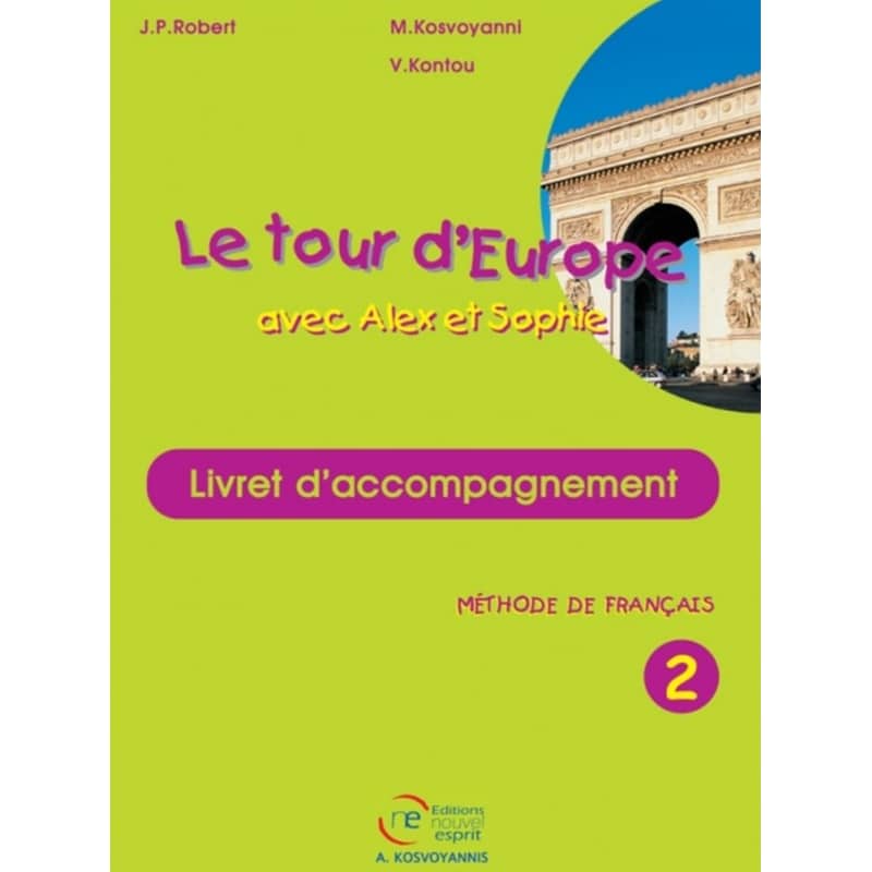 Le tour d’Europe avec Alex et Sophie 2 - livret daccompagnement