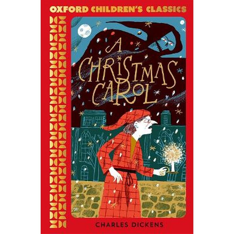 Oxford Childrens Classics: A Christmas Carol and Other Stories