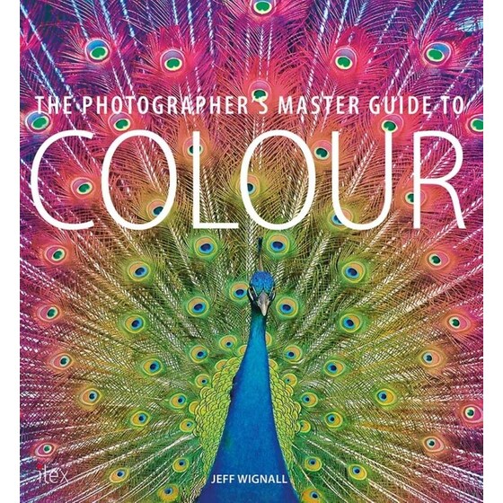 The Photographer's Master Guide to Colour image 0